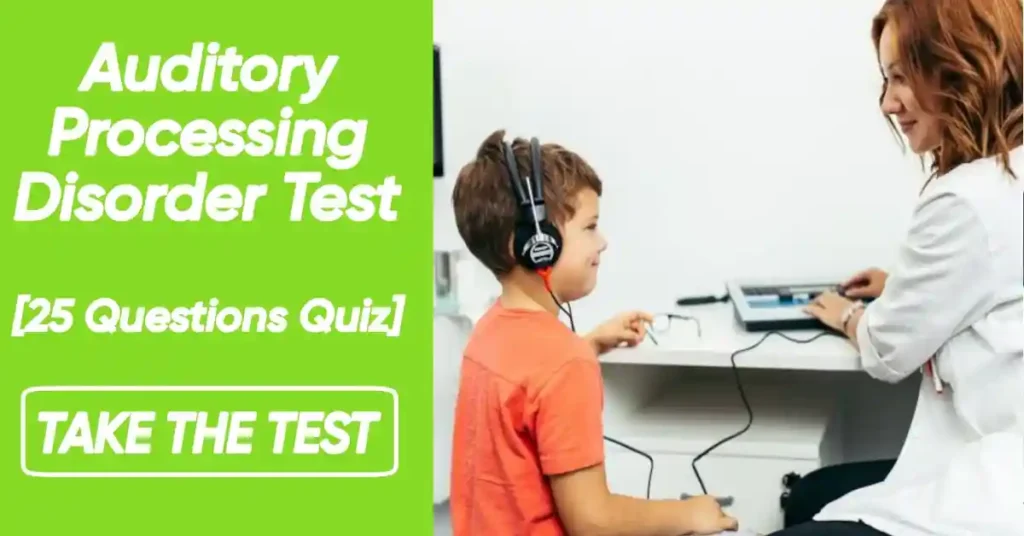 Auditory Processing Disorder Test
