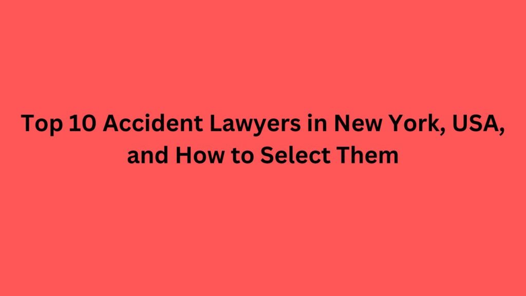 10 Accident Lawyers